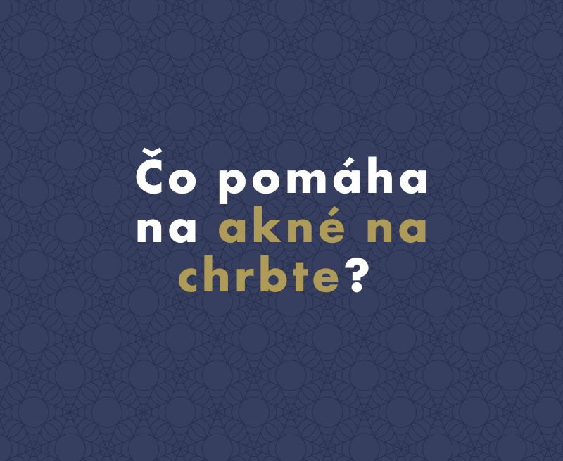 Čo pomáha na akné na chrbte