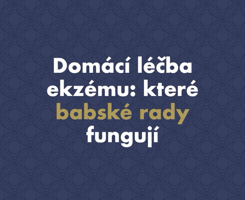 Domácí léčba ekzému: které babské rady fungují a které škodí