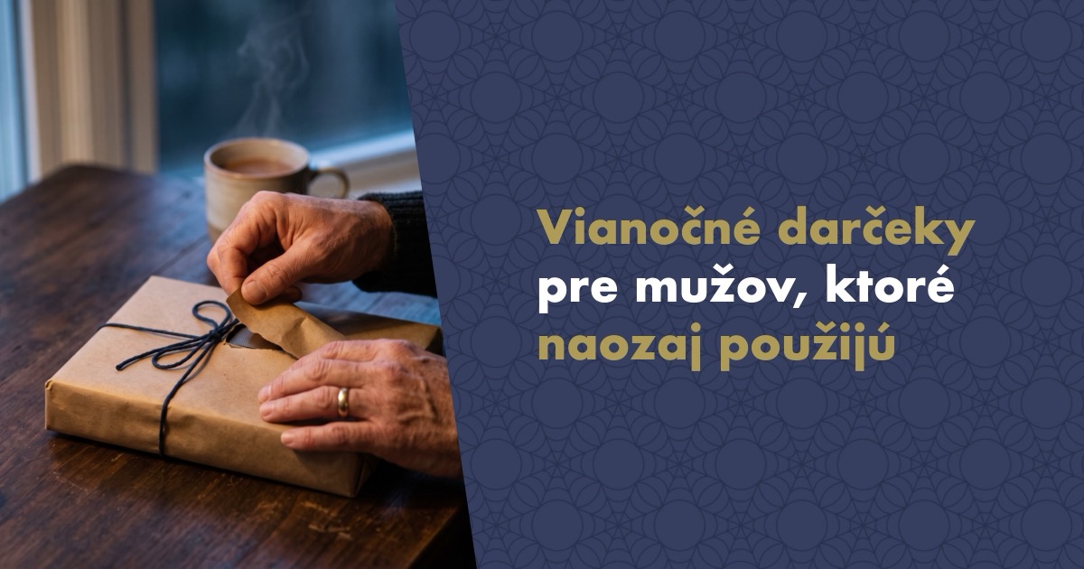 Vianoce 2026: 15 tipov na vianočné darčeky pre mužov, ktoré naozaj použijú